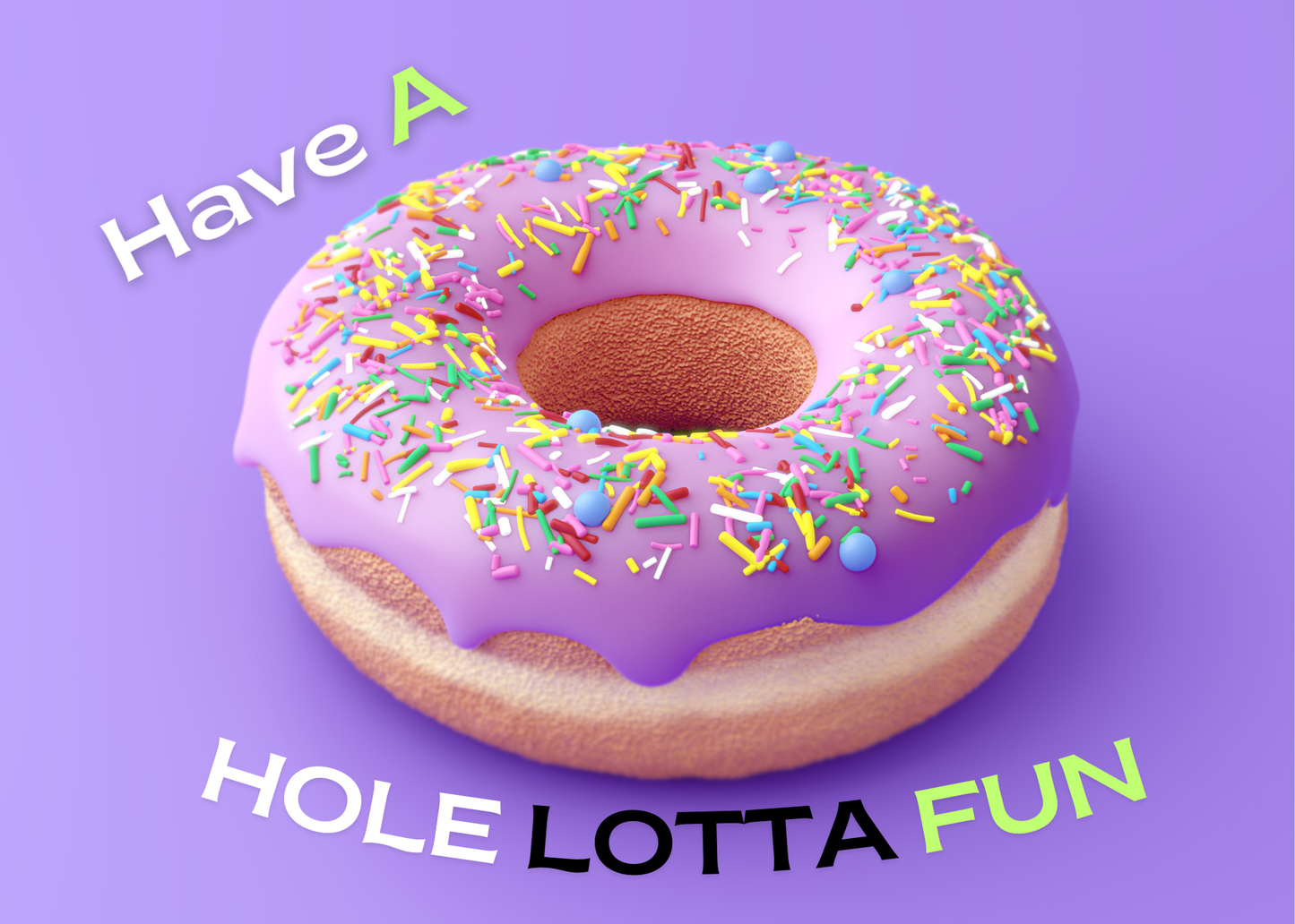 Have A Lotta Fun
