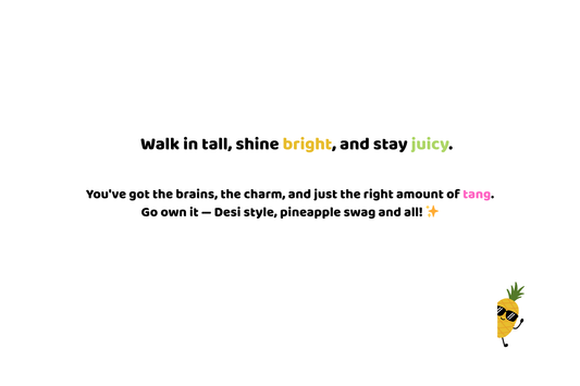 Good Luck With A Side of Pineapple Swag! - Mellow Melon