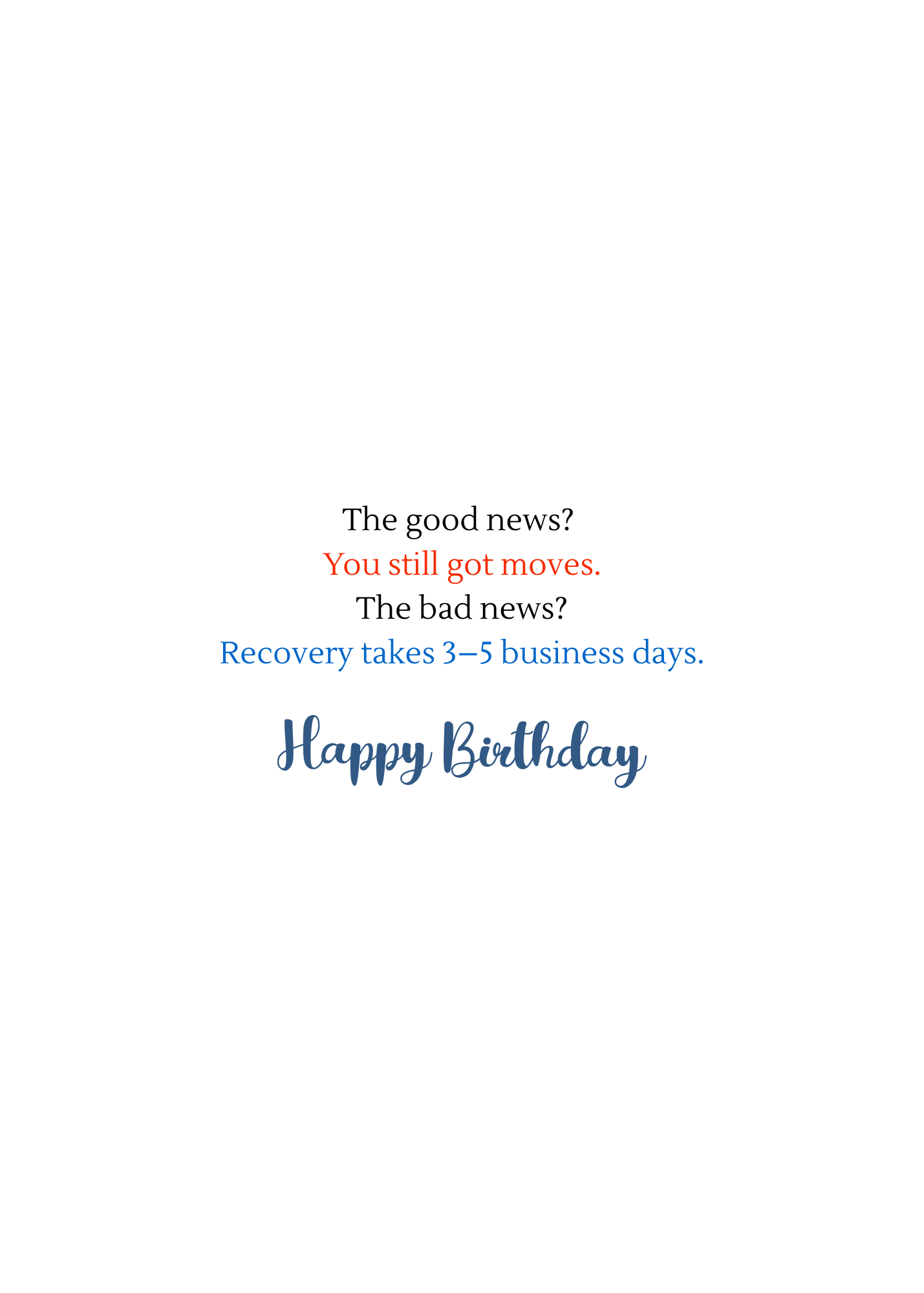 “Officially Too Old for TikTok Dances” Humorous Birthday Greeting Card