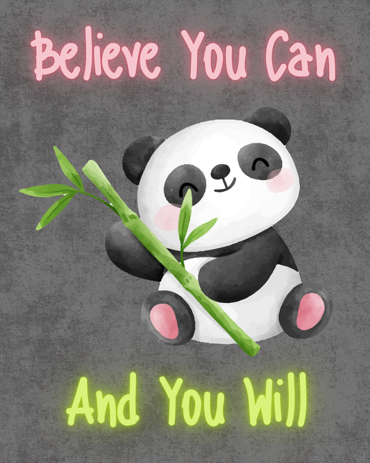 Believe You Can And You Will