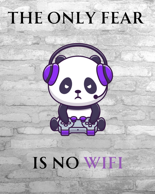 The Only Fear Is No Wifi