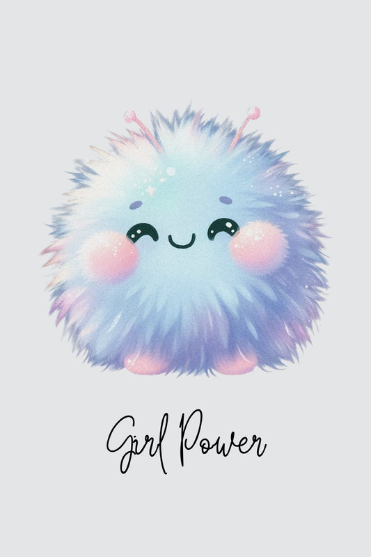 Cute Girl Power Positivity Poster