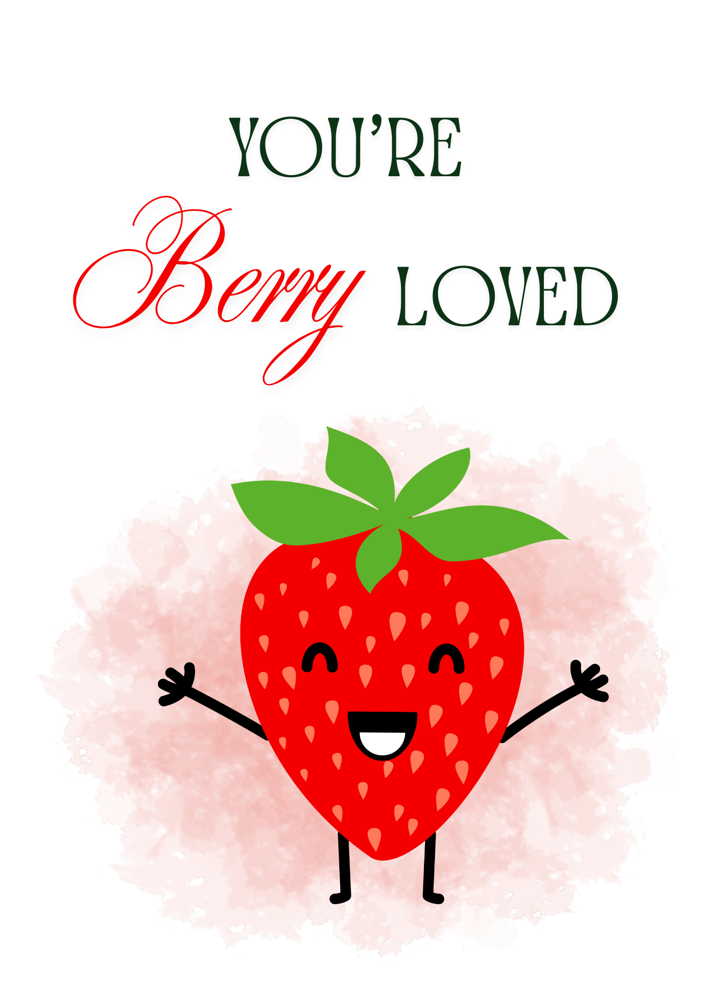 You're Berry Loved