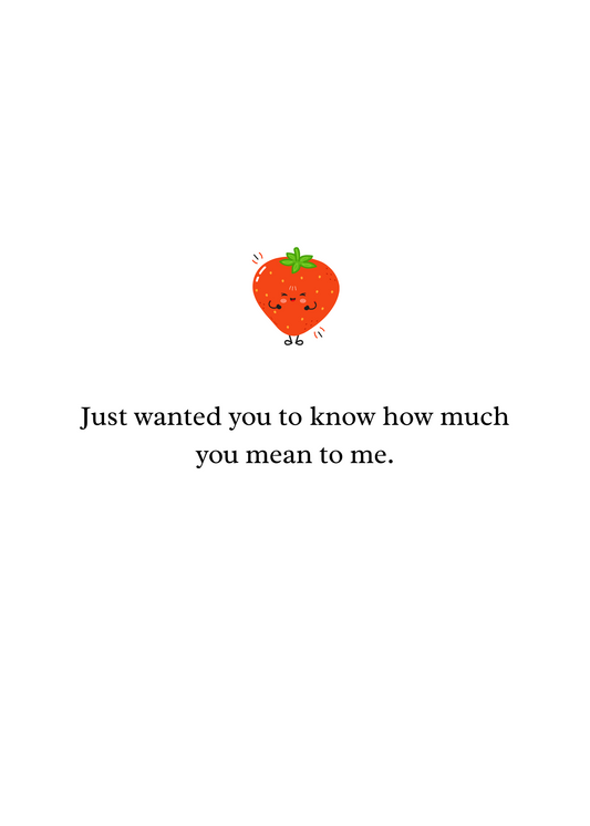 You're Berry Loved