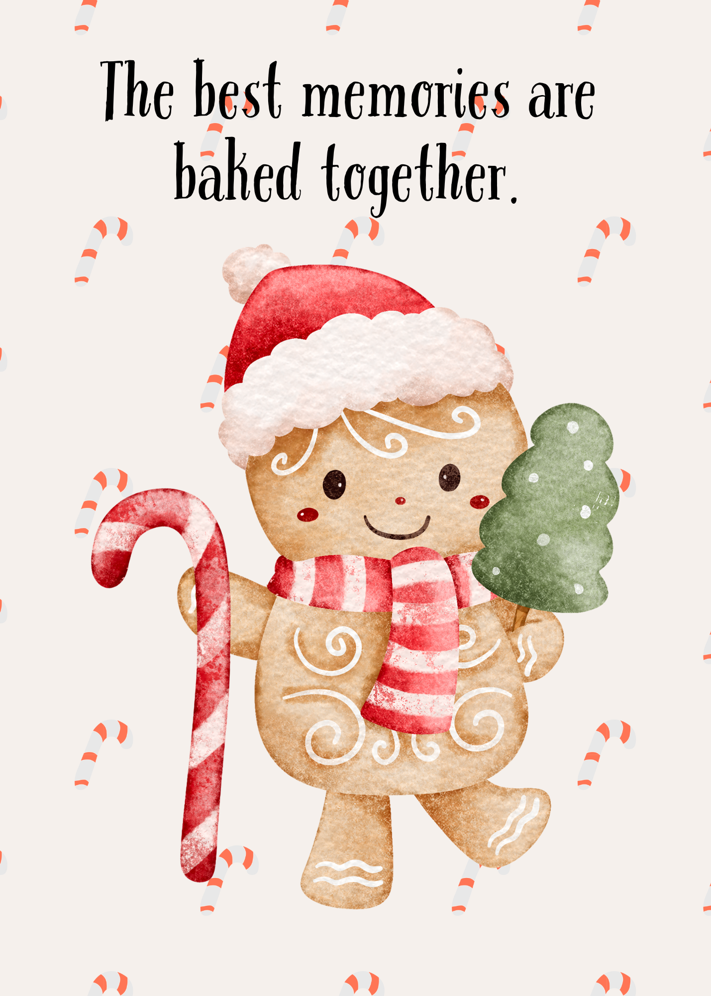 The Best Memories Are Baked Together – Christmas Greeting Card