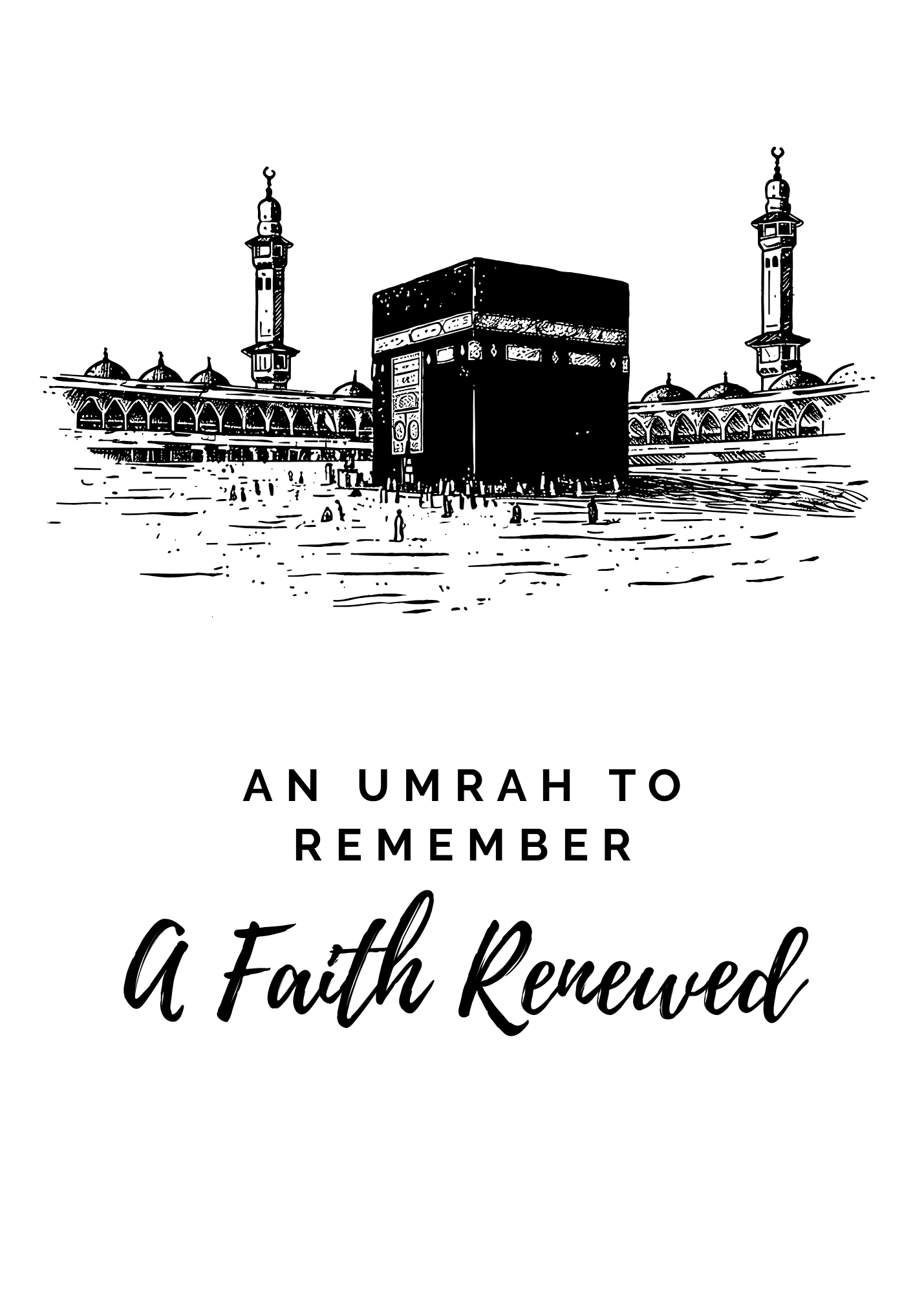 An Umrah to Remember – A Faith Renewed Greeting Card