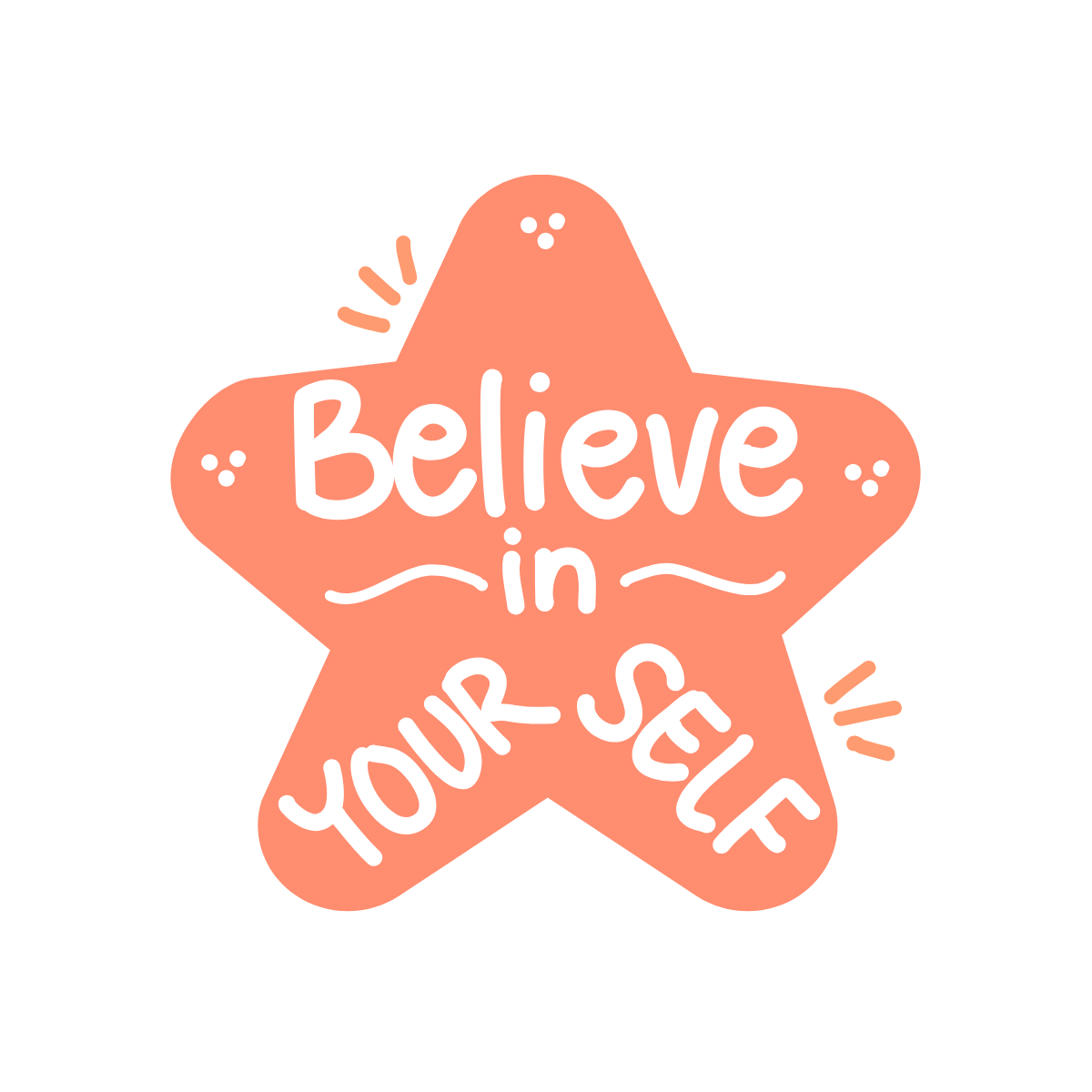 Believe in Yourself- Fridge Magnet