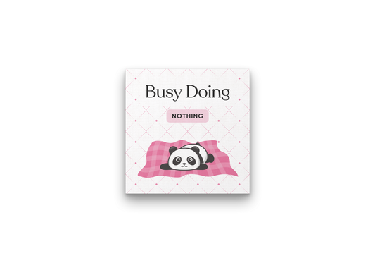 Busy Doing Nothing - Canvas Print