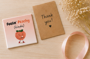 Feelin' Peachy Kinda – Cute 4×4 Fridge Magnet