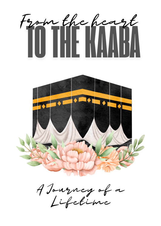 From the Heart to the Kaaba Greeting Card – Umrah Mubarak Card (5x7")