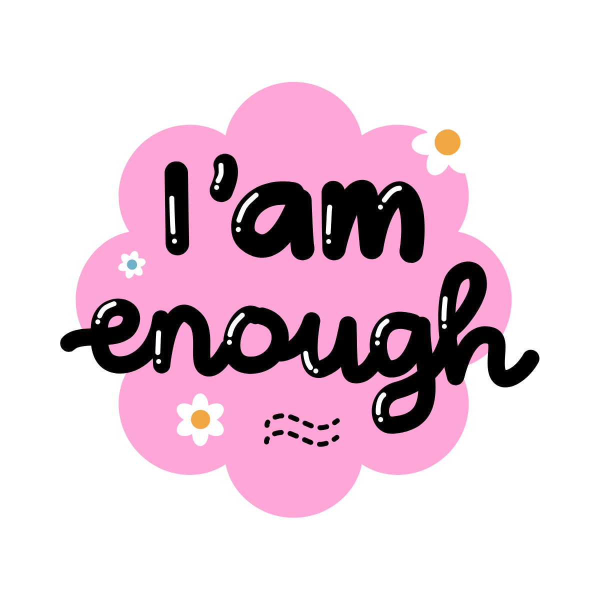🌸 I Am Enough – Fridge Magnet