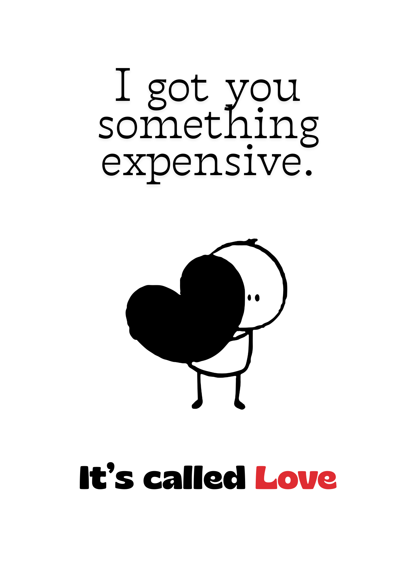 I Got You Something Expensive