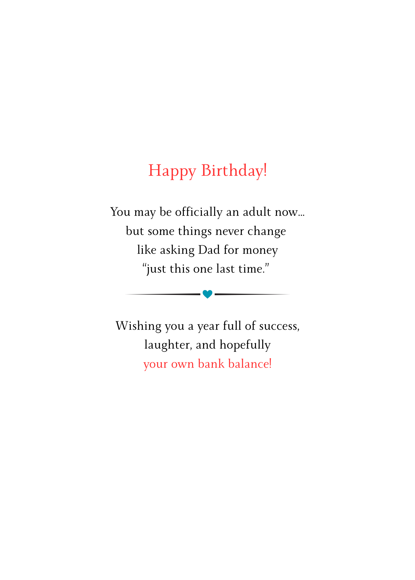 Official Adult Now, Still Asking Dad for Money – Funny Birthday Card