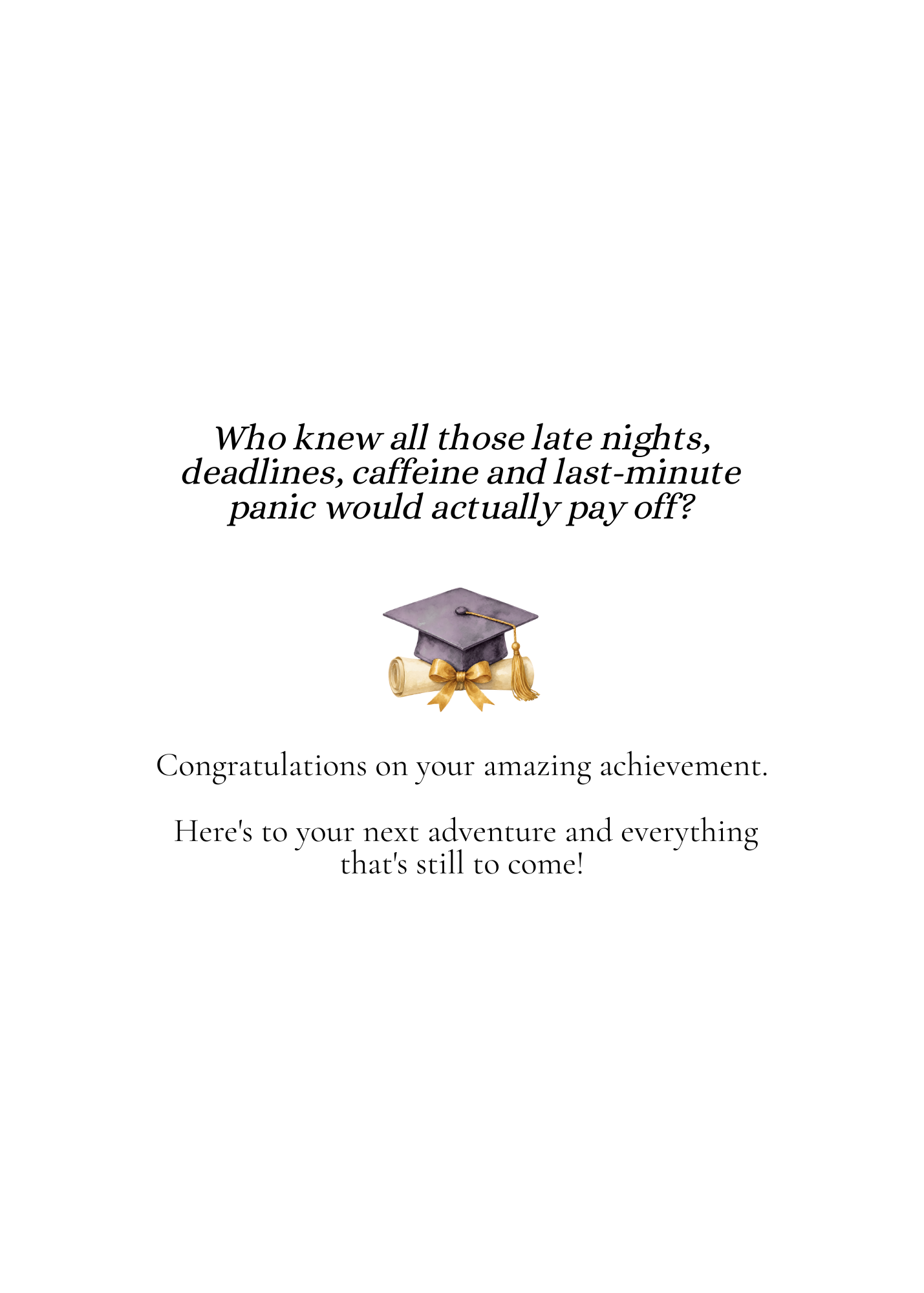 Plot Twist… She Graduated! – Funny Graduation Greeting Card
