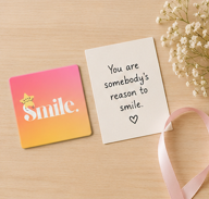 Smile. – Inspirational 4×4cm Fridge Magnet