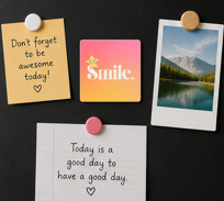 Smile. – Inspirational 4×4cm Fridge Magnet