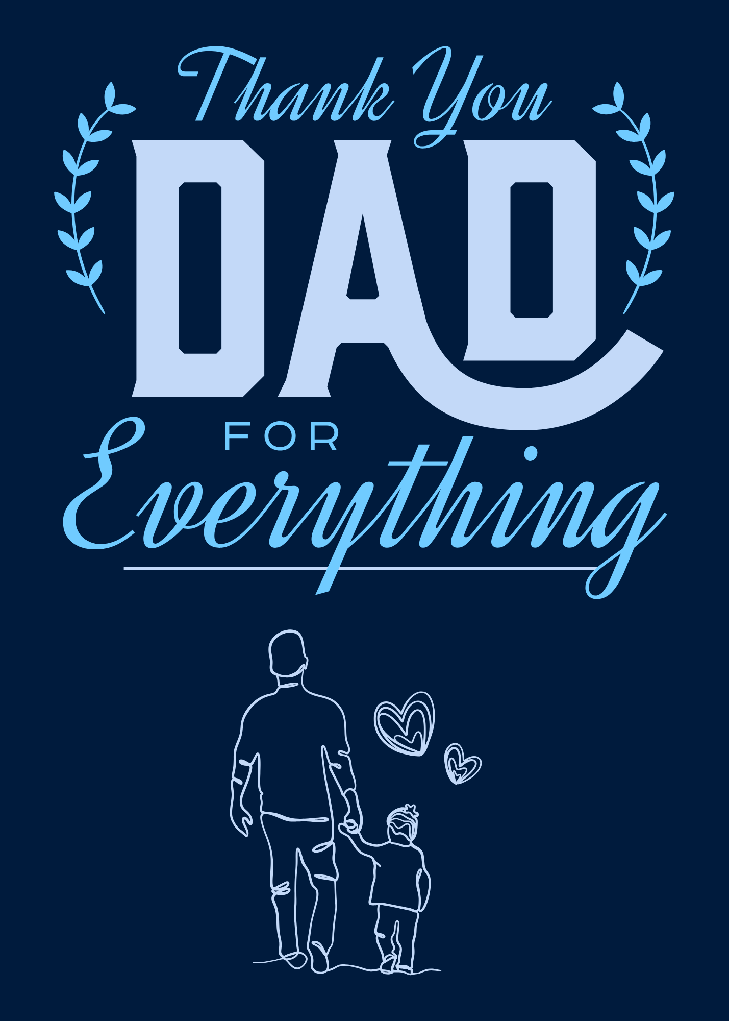 Thank You Dad for Everything Greeting Card