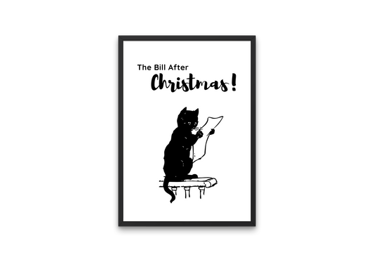 🎄 The Bill After Christmas – Humorous Cat Art Print
