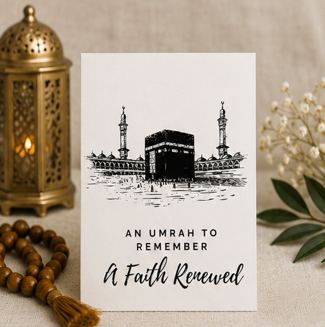 An Umrah to Remember, A Faith Renewed – Umrah Mubarak Greeting Card