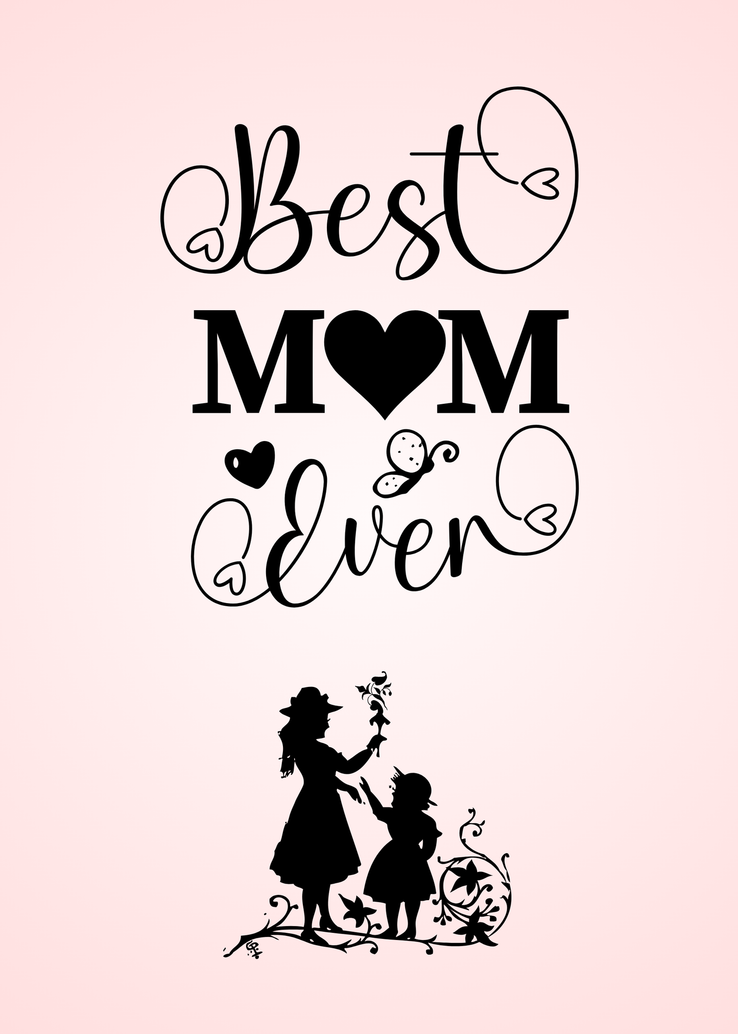 Best Mom Ever Greeting Card – Elegant Mother’s Day Design
