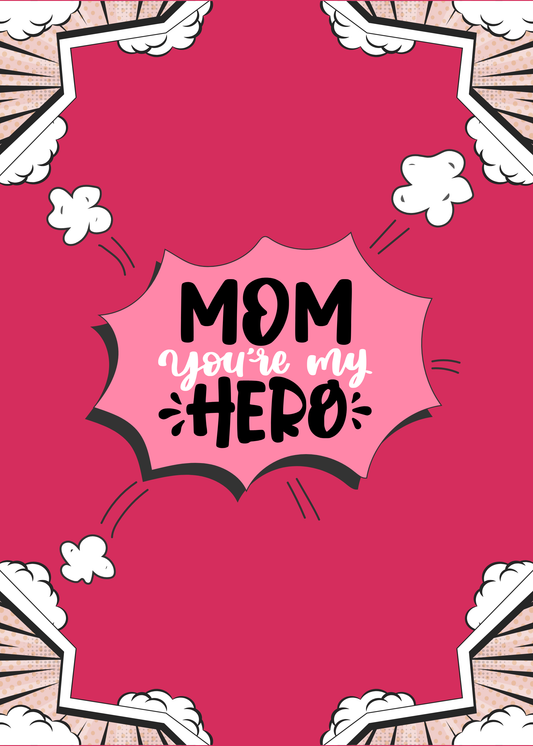 Mom You're My Hero Greeting Card – Bold Comic Style Mother's Day Card