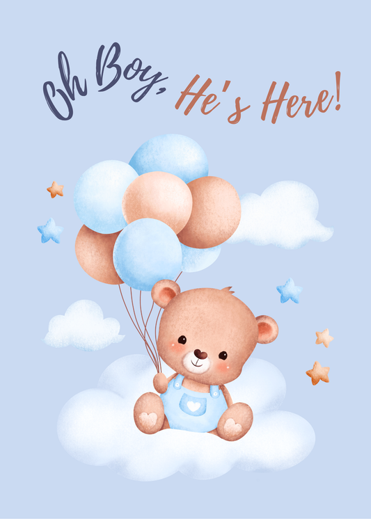 Oh Boy, He’s Here! – New Baby Boy Greeting Card