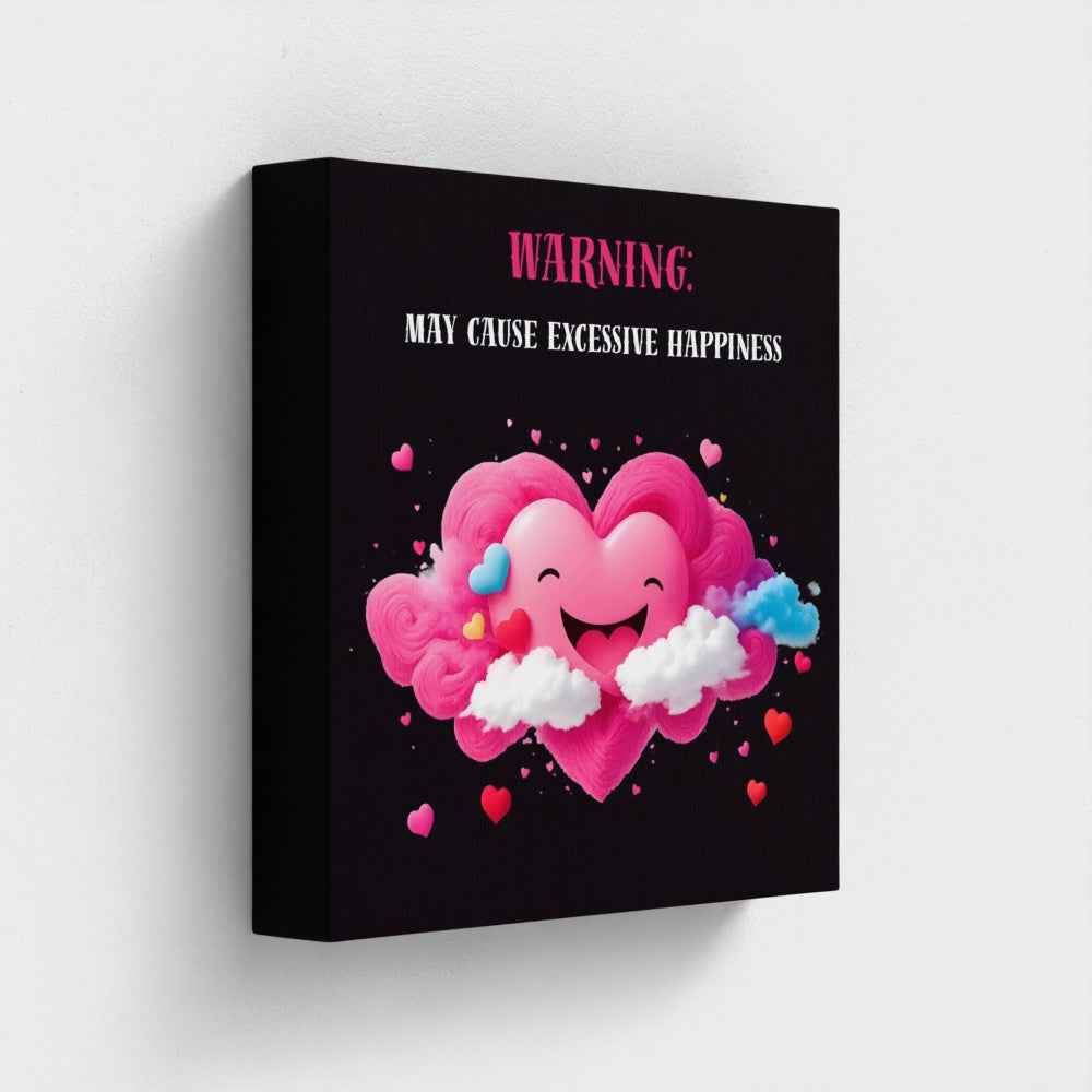 Warning: May Cause Excessive Happiness" Canvas Wall Art – Cute Pink Heart Cloud
