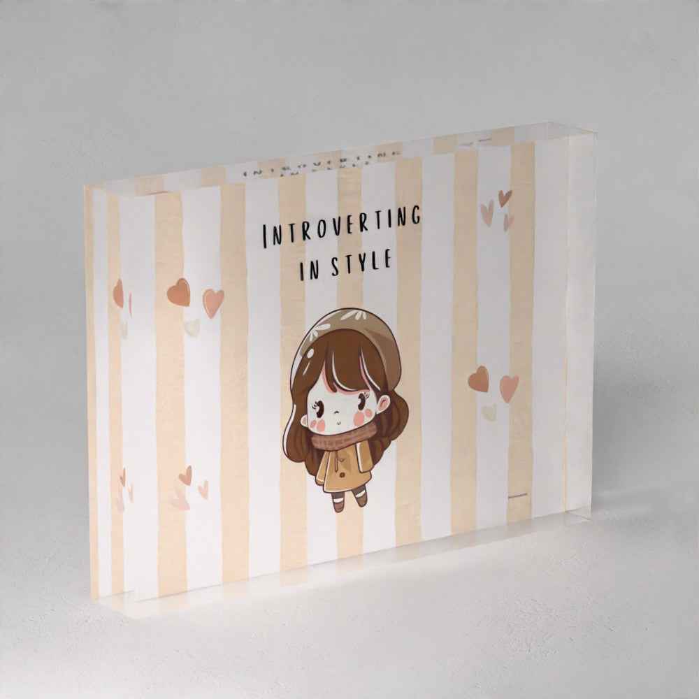 Introverting in Style" Chibi Girl Acrylic Prism – Cozy Kawaii Home Decor (5x7)