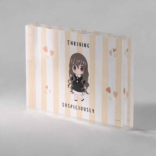 Thriving Suspiciously" Chibi Girl Acrylic Prism – Cute Kawaii Decor (5x7)